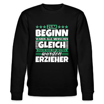Zum Beginn gleich die besten wurden Erzieher - Stanley/Stella Unisex Bio-Sweatshirt CHANGER  - Schwarz - Vorne - Nik (191cm) & Marisol (170cm)