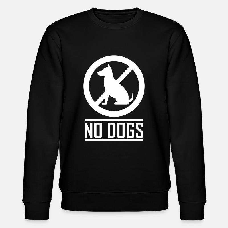 Pas de chiens - Sweat bio CHANGER Stanley/Stella Unisexe - noir