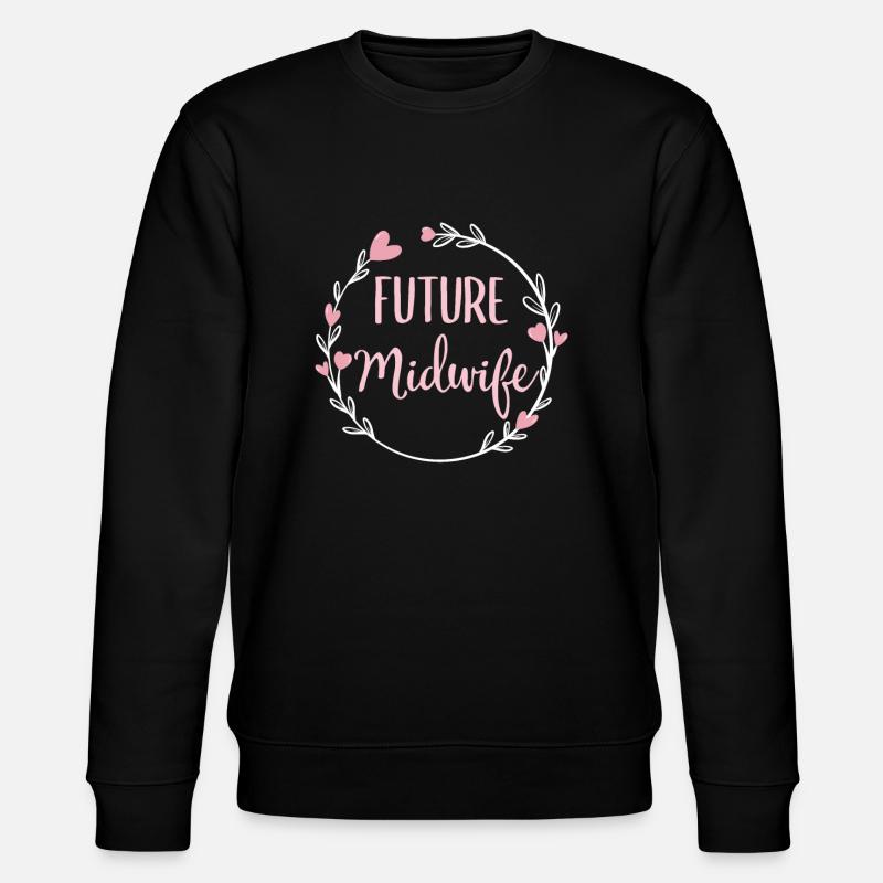 Midwifery student midwifery student - Stanley/Stella CHANGER Unisex Organic Sweatshirt - black