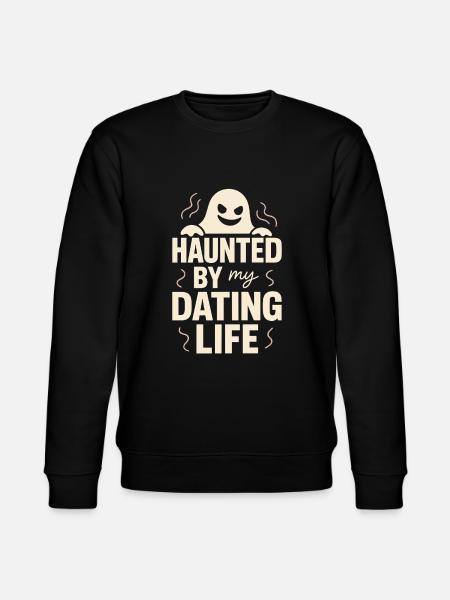 Ghostly breakup-humor-dating-mistake-single - Stanley/Stella CHANGER Unisex Organic Sweatshirt - black