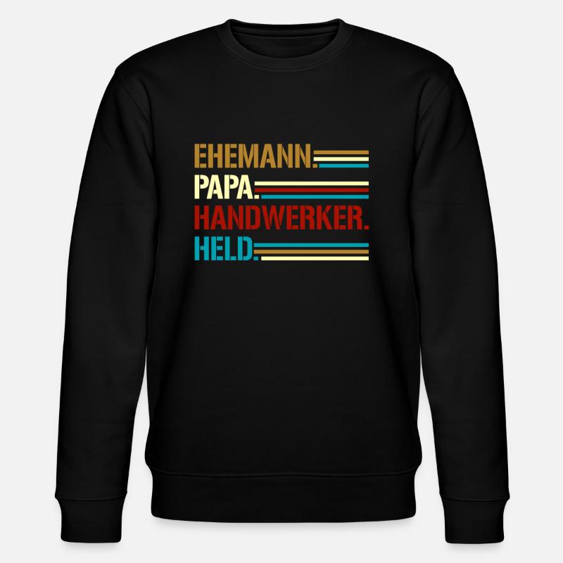 Ehemann Papa Handwerker Held - Stanley/Stella Unisex Bio-Sweatshirt CHANGER  - Schwarz