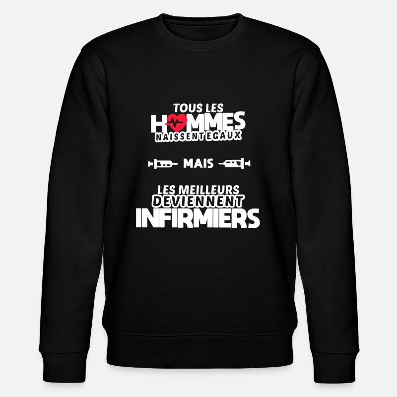 Cadeau humour infirmier - Sweat bio CHANGER Stanley/Stella Unisexe - noir