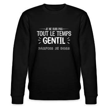 Mon temps de gentillesse a expiré. Cassez-vous ! - Sweat bio CHANGER Stanley/Stella Unisexe - noir - Devant - Nik (191cm) & Marisol (170cm)