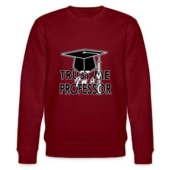 Professor Mentor College Tutor Prof Maestro Geschenk - Stanley/Stella Unisex Bio-Sweatshirt CHANGER  - Burgunderrot - Vorne - Nik (191cm) & Marisol (170cm)