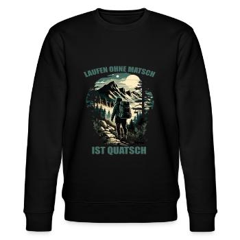 Laufen ohne Matsch ist Quatsch - Stanley/Stella Unisex Bio-Sweatshirt CHANGER  - Schwarz - Vorne - Nik (191cm) & Marisol (170cm)