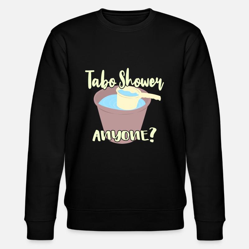 Tabo Shower Anyone? - Stanley/Stella Unisex Bio-Sweatshirt CHANGER  - Schwarz