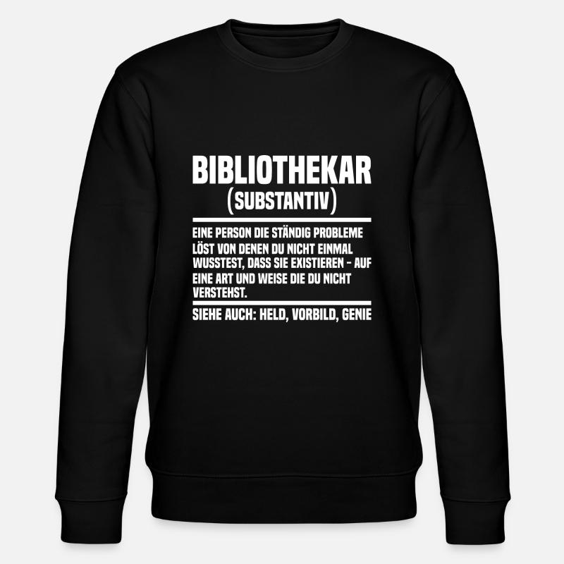 Bibliothekar - Stanley/Stella Unisex Bio-Sweatshirt CHANGER  - Schwarz