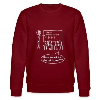 Lehrer Mathe Lehrerin Klassenlehrer Geschenk - Stanley/Stella Unisex Bio-Sweatshirt CHANGER  - Burgunderrot - Vorne - Nik (191cm) & Marisol (170cm)