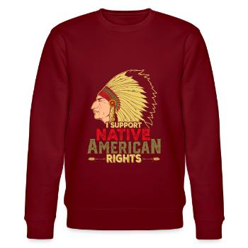 Native American Zitat Ich unterstütze Native - Stanley/Stella Unisex Bio-Sweatshirt CHANGER  - Burgunderrot - Vorne - Nik (191cm) & Marisol (170cm)