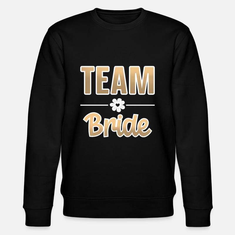 Équipe Bride Bachelorette - Sweat bio CHANGER Stanley/Stella Unisexe - noir