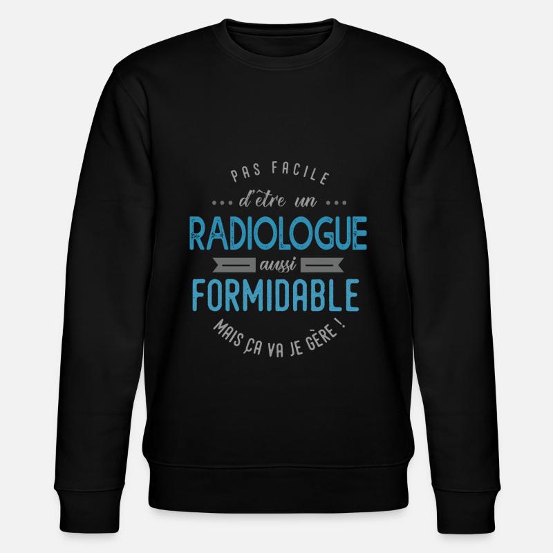 radiologue formidable - Sweat bio CHANGER Stanley/Stella Unisexe - noir