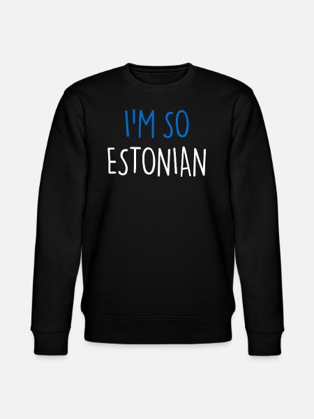I'M SO ESTONIAN Estonia - Stanley/Stella CHANGER Unisex Organic Sweatshirt - black