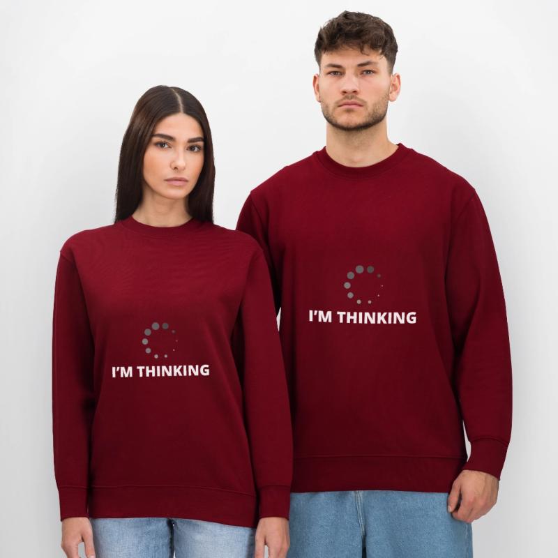 I'm Thinking Coder Software Developer Programmer N Stanley/Stella Unisex Bio-Sweatshirt CHANGER 