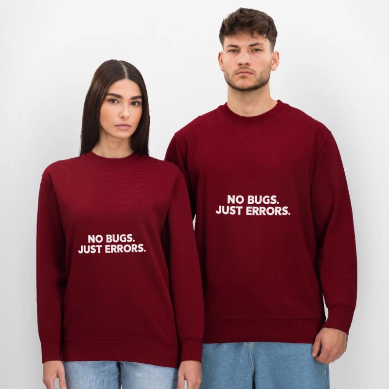 No Bugs Just Errors Coder Programmer Nerd Software Stanley/Stella Unisex Bio-Sweatshirt CHANGER 