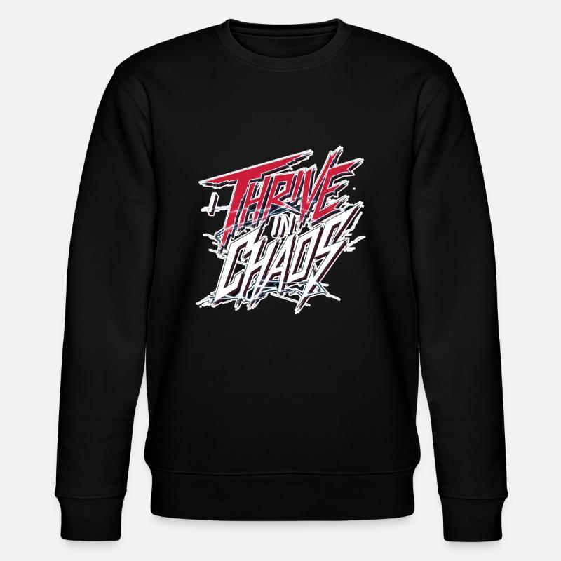 I Thrive In Chaos 9 - Stanley/Stella Unisex Bio-Sweatshirt CHANGER  - Schwarz
