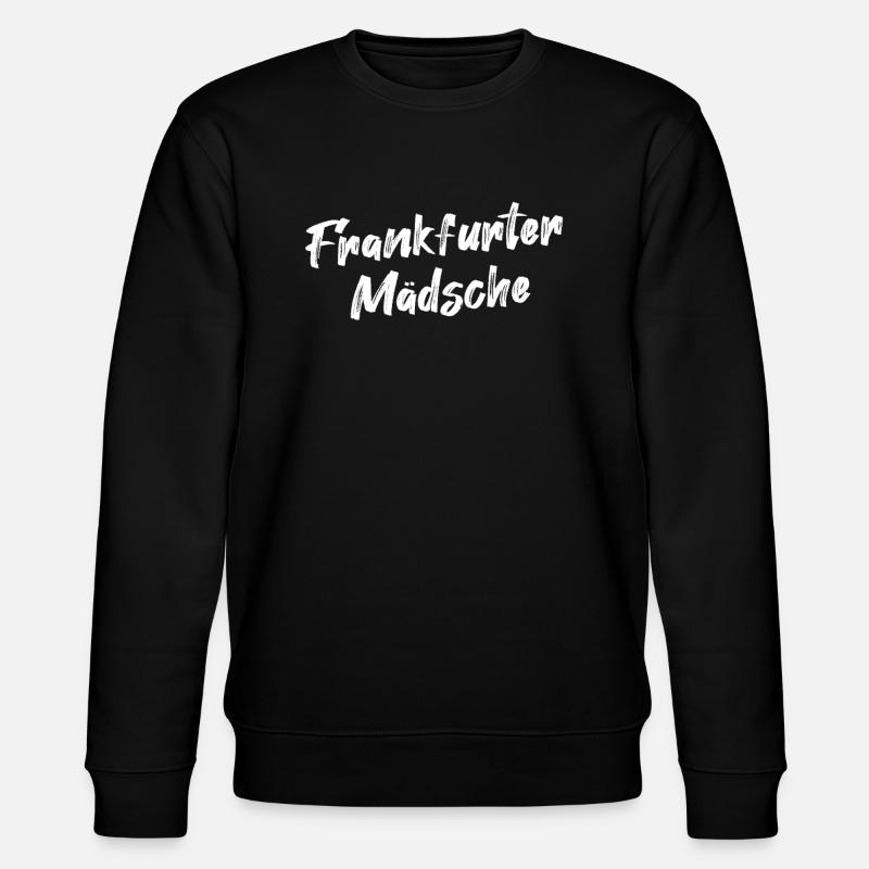 Frankfurter Mädsche Hessen Hessisch - Stanley/Stella CHANGER Unisex Organic Sweatshirt - black