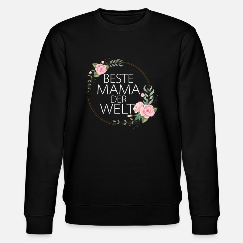 Beste Mama der Welt - Stanley/Stella Unisex Bio-Sweatshirt CHANGER  - Schwarz