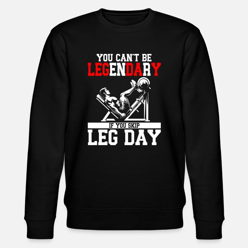 Leg day - Stanley/Stella CHANGER Unisex Organic Sweatshirt - black
