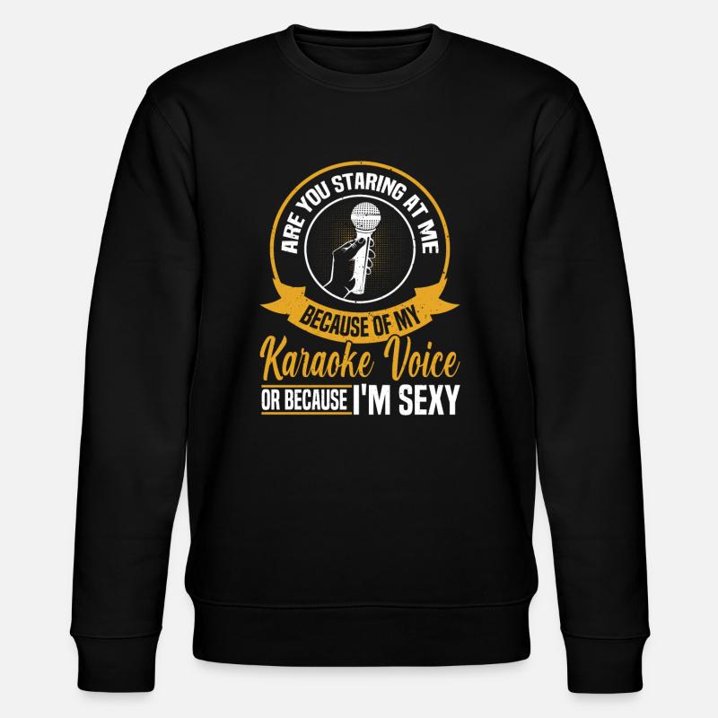 Funny Karaoke singer - Stanley/Stella CHANGER Unisex Organic Sweatshirt - black