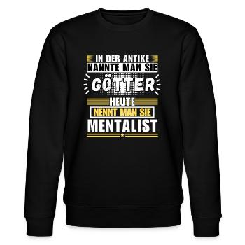 Gods in antiquity. Today mentalist - Stanley/Stella CHANGER Unisex Organic Sweatshirt - black - Front - Nik (191cm) & Marisol (170cm)