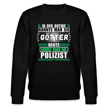 Götter in der Antike. Heute Polizist - Stanley/Stella Unisex Bio-Sweatshirt CHANGER  - Schwarz - Vorne - Nik (191cm) & Marisol (170cm)