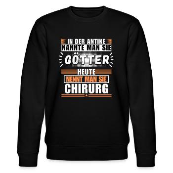 Gods in Antiquity. Now a surgeon - Stanley/Stella CHANGER Unisex Organic Sweatshirt - black - Front - Nik (191cm) & Marisol (170cm)