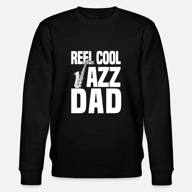 Reel Cool Jazz Dad - Stanley/Stella Unisex Bio-Sweatshirt CHANGER  - Schwarz