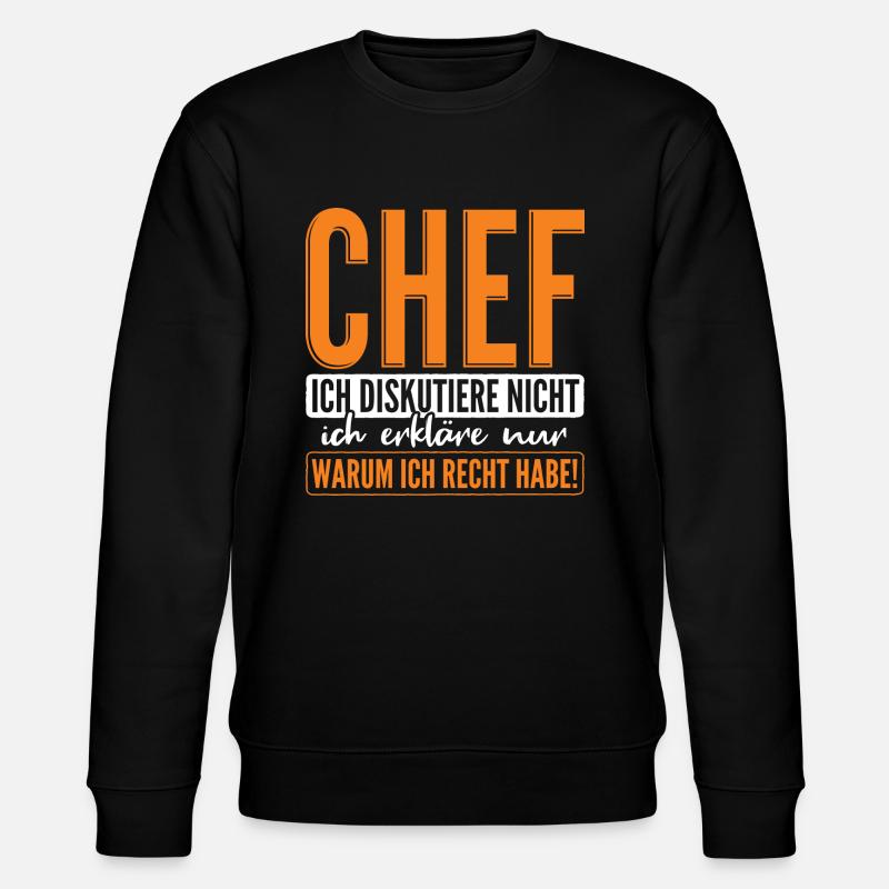 Chef Spruch - Stanley/Stella Unisex Bio-Sweatshirt CHANGER  - Schwarz