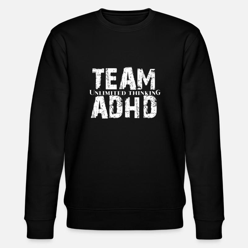ADHD - Stanley/Stella CHANGER Unisex Organic Sweatshirt - black