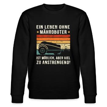 Mähroboter lustiger Spruch mit Rasenmäher-Roboter - Stanley/Stella Unisex Bio-Sweatshirt CHANGER  - Schwarz - Vorne - Nik (191cm) & Marisol (170cm)