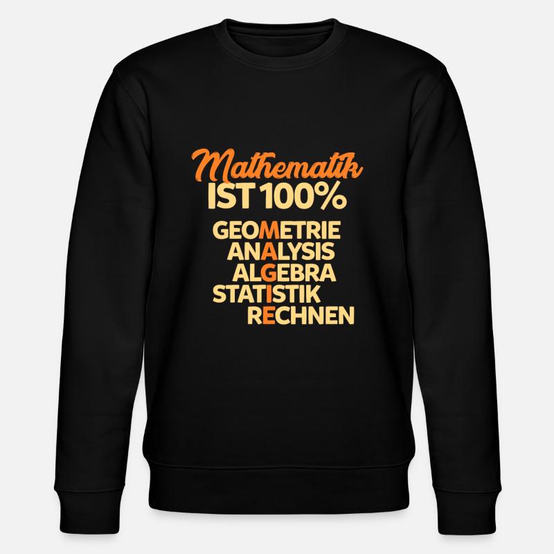 Mathematik - Stanley/Stella Unisex Bio-Sweatshirt CHANGER  - Schwarz