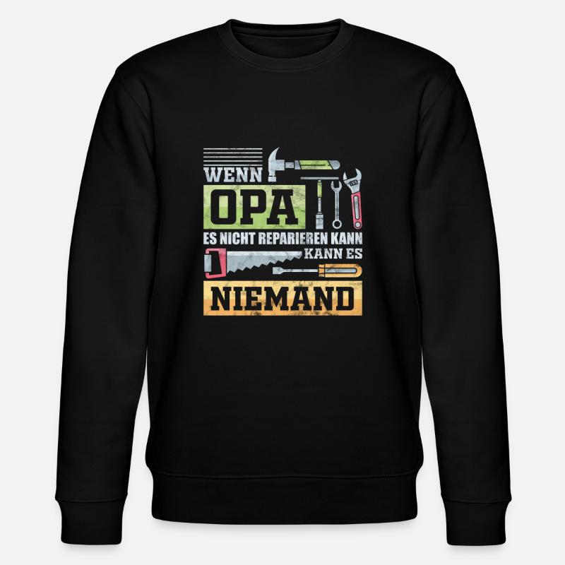 Opa Hobby Geschenk - Stanley/Stella Unisex Bio-Sweatshirt CHANGER - Schwarz