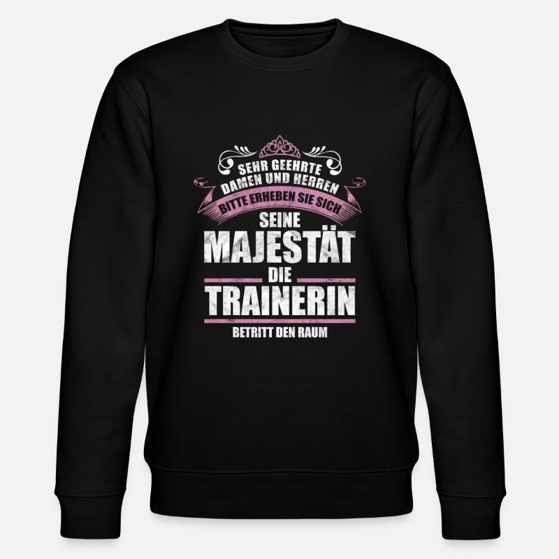 Trainerin Sprüche Geschenk - Stanley/Stella Unisex Bio-Sweatshirt CHANGER  - Schwarz