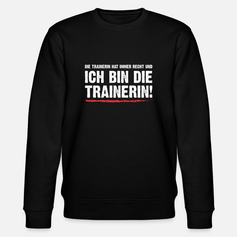 Ich bin die Trainerin! - Stanley/Stella Unisex Bio-Sweatshirt CHANGER - Schwarz