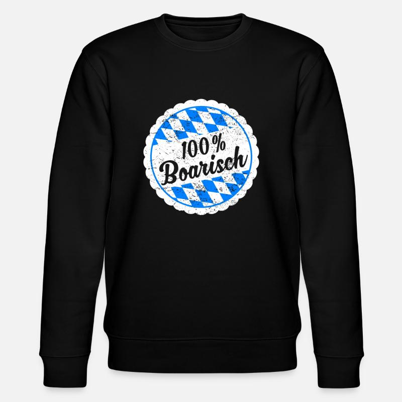 Bavaria Bavarian 100% Boarisch gift - Stanley/Stella CHANGER Unisex Organic Sweatshirt - black