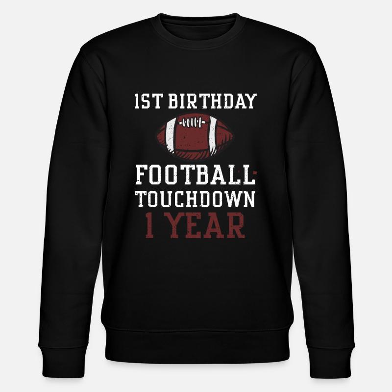1st Birthday Football Touchdown... - Stanley/Stella Unisex Bio-Sweatshirt CHANGER - Schwarz