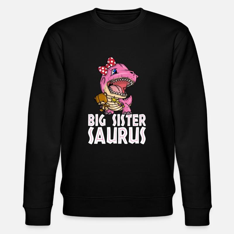 Big Sistersaurus - Stanley/Stella CHANGER Unisex Organic Sweatshirt - black