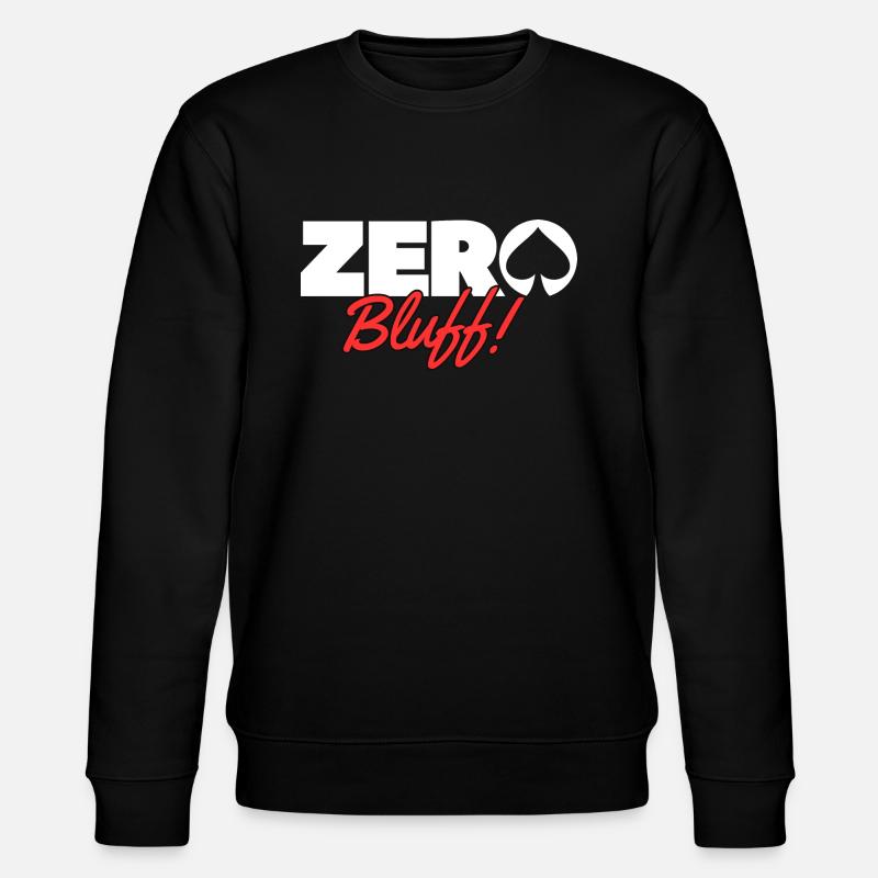POKER- Zero bluff Blanc - Sweat bio CHANGER Stanley/Stella Unisexe - noir