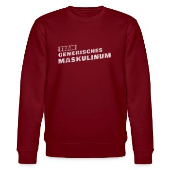 Gender Genderwahn Generisches Maskulinum Lustig - Stanley/Stella Unisex Bio-Sweatshirt CHANGER  - Burgunderrot - Vorne - Nik (191cm) & Marisol (170cm)