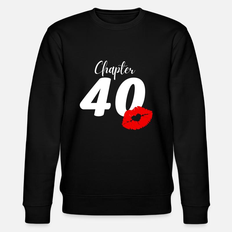 40th birthday - Stanley/Stella CHANGER Unisex Organic Sweatshirt - black