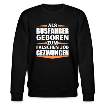 Busfahrer im falschen Job gelandet - Stanley/Stella Unisex Bio-Sweatshirt CHANGER  - Schwarz - Vorne - Nik (191cm) & Marisol (170cm)