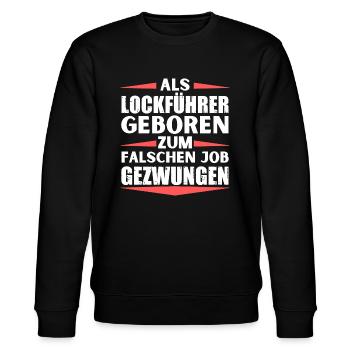 Lockführer im falschen Job gelandet - Stanley/Stella Unisex Bio-Sweatshirt CHANGER  - Schwarz - Vorne - Nik (191cm) & Marisol (170cm)
