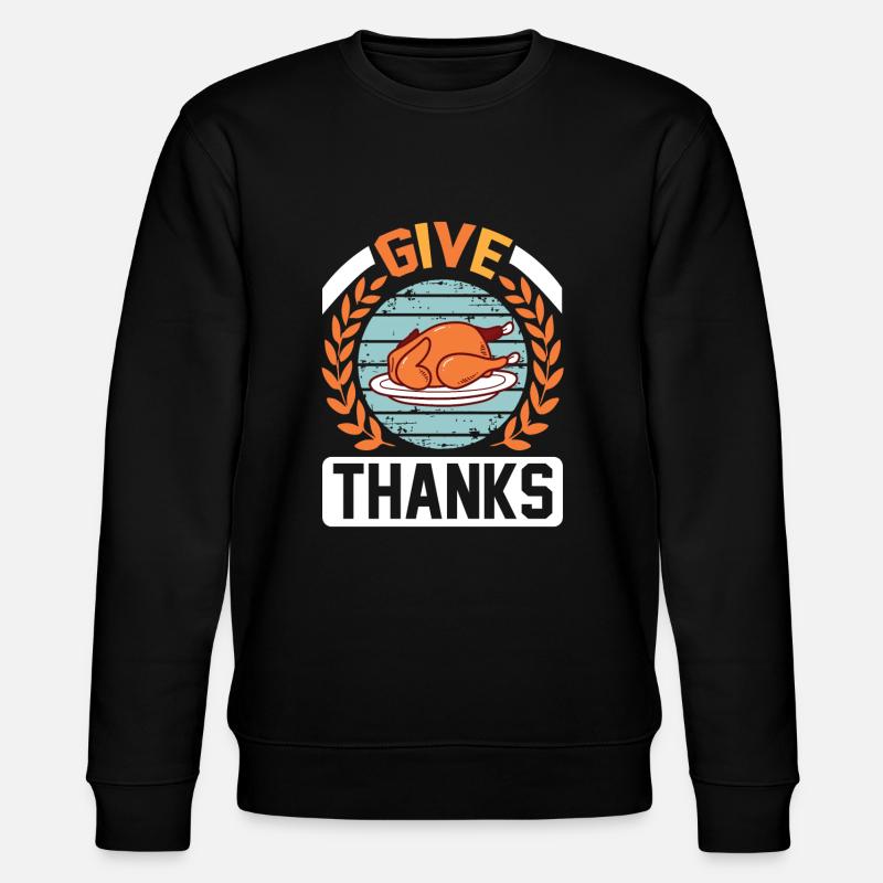 Give Thanks - Sweat bio CHANGER Stanley/Stella Unisexe - noir