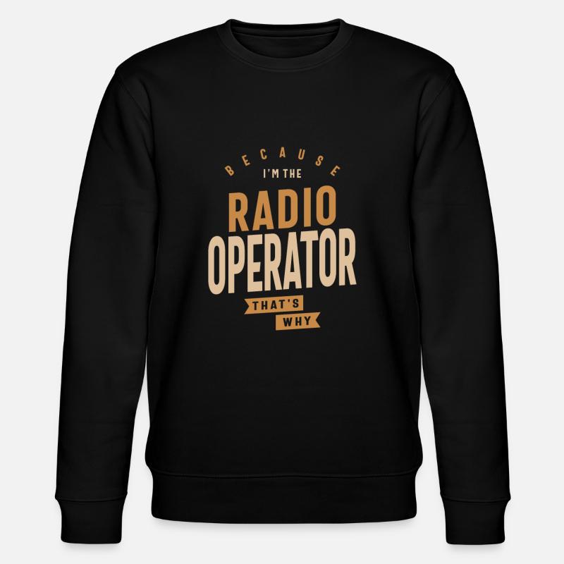 Radio Operator - Stanley/Stella CHANGER Unisex Organic Sweatshirt - black