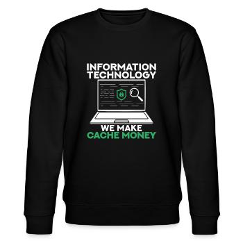 Information Technology We Make Cache Money - Stanley/Stella CHANGER Unisex Organic Sweatshirt - black - Front - Nik (191cm) & Marisol (170cm)