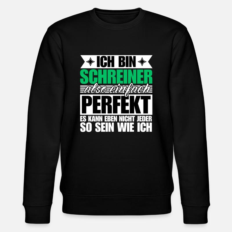 Perfekter Schreiner - Stanley/Stella Unisex Bio-Sweatshirt CHANGER  - Schwarz