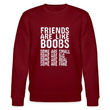 Friends are like Boobs Erwachsenen vintage Spruch - Stanley/Stella Unisex Bio-Sweatshirt CHANGER  - Burgunderrot - Vorne - Nik (191cm) & Marisol (170cm)
