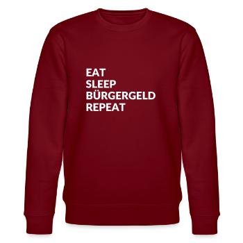 Eat sleep Bürgergeld Repeat - Stanley/Stella Unisex Bio-Sweatshirt CHANGER  - Burgunderrot - Vorne - Nik (191cm) & Marisol (170cm)