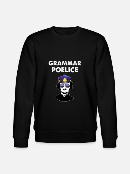 Poe Grammatica Police English Teacher Gift design - Stanley/Stella Uniseks bio-sweatshirt CHANGER  - zwart