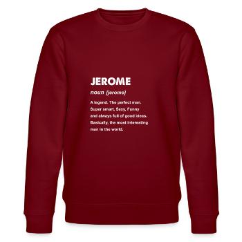 Herren Jerome Name Geschenk Design - Stanley/Stella Unisex Bio-Sweatshirt CHANGER  - Burgunderrot - Vorne - Nik (191cm) & Marisol (170cm)